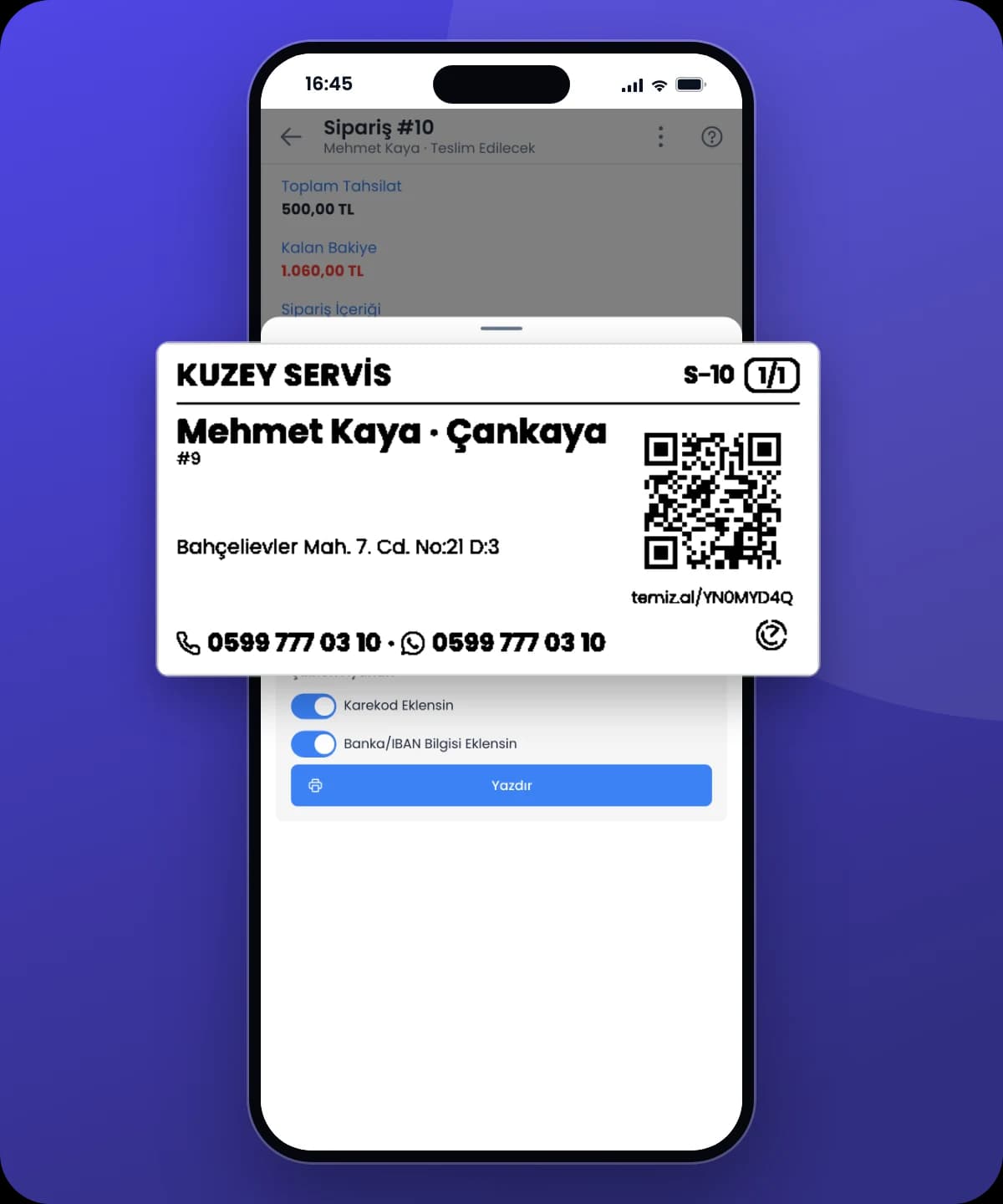 Sipariş #10 için yazdırılan S-10 karekodlu etiket: Kuzey Servis, Mehmet Kaya · Çankaya, Bahçelievler adresi, firmanın telefonları ve temiz.al takip kodu